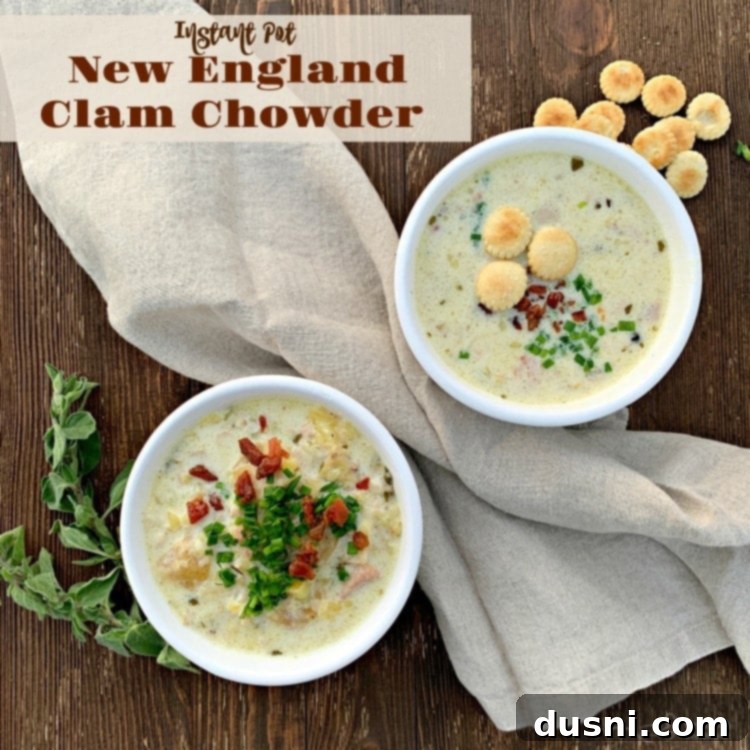 A large serving bowl of Instant Pot New England Clam Chowder with ladle and garnished bowls