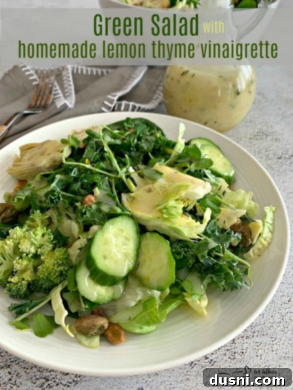 Bright Greens with Zesty Lemon Thyme Vinaigrette 11 Green Salad with Lemon Thyme Vinaigrette