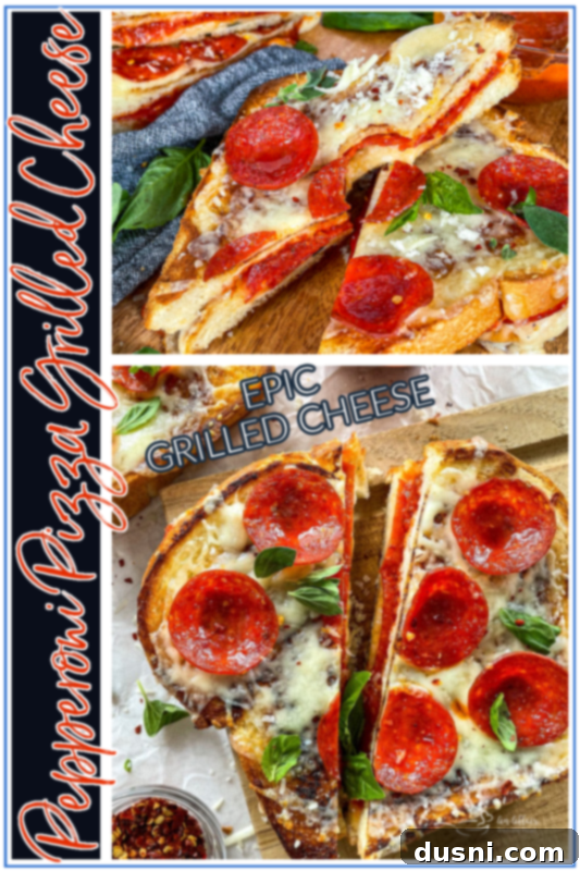Pepperoni Pizza Grilled Cheese Melt 11 Stylized image for Pinterest, promoting the Pepperoni Pizza Grilled Cheese recipe.