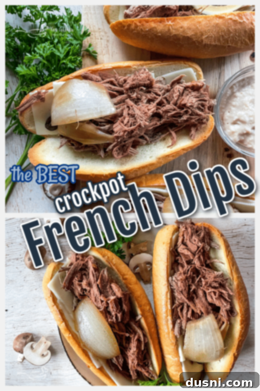 Mouthwatering Crock Pot French Dip Sandwiches 12 Graphic for French dip sandwiches with recipe title and enticing image.