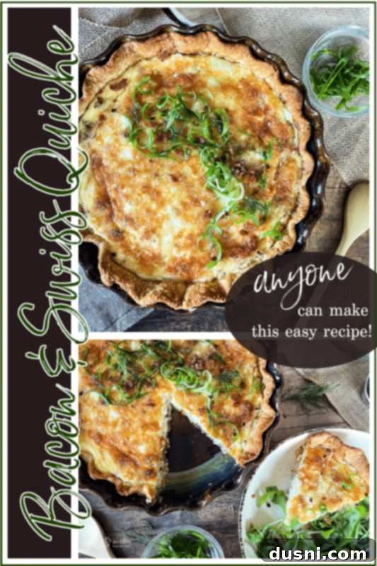 Vertical image of a whole Bacon and Swiss Quiche with a text overlay 'Love it? Pin it!'