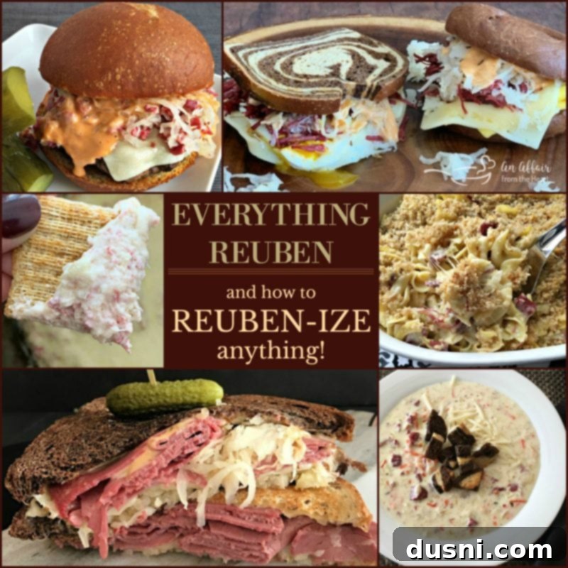 A collage image titled 'How To Reuben-ize Anything' featuring various Reuben-inspired dishes and ingredients, promoting versatility.