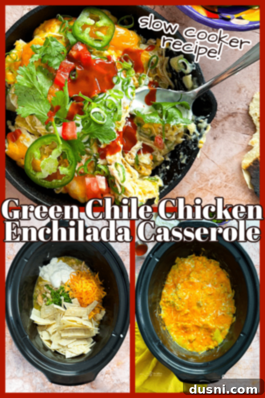 Pin for Slow Cooker Green Chile Chicken Enchilada Casserole