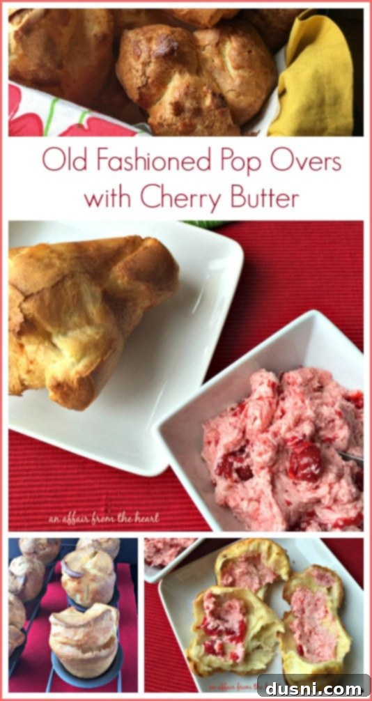 Classic Popovers with Velvety Cherry Butter 12 Old Fashioned Pop Overs with Cherry Butter - An Affair from the Heart