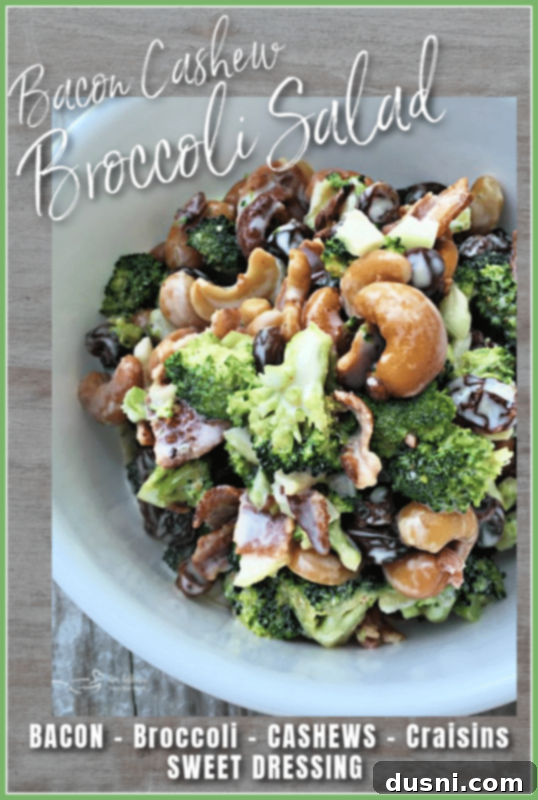 Smoky Cashew Broccoli Crunch 17 Graphic for bacon cashew broccoli salad featuring an appetizing image of the dish.
