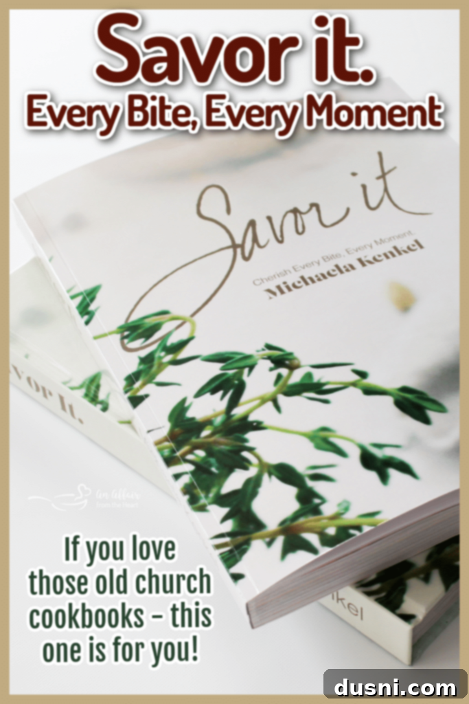 Savor It: Cherish Every Bite, Every Moment - a promotional image for the cookbook.