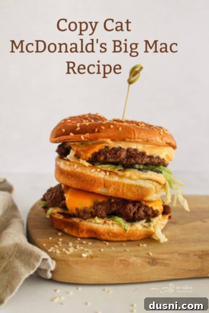 A hero shot of a perfectly crafted Copy Cat McDonald's Big Mac, highlighting its iconic layers.